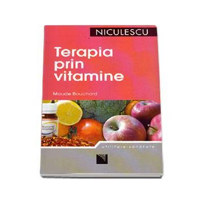 Terapia prin vitamine - Maude Bouchard