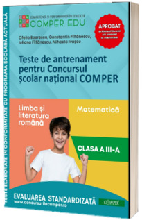 Teste de antrenament pentru Concursul scolar national COMPER. Clasa a III-a