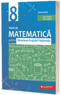 Teste de matematica pentru Simularea Evaluarii Nationale 2025 la clasa a VIII-a (60 de teste)