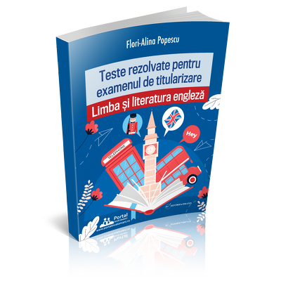 Teste REZOLVATE pentru examenul de titularizare. Limba si Literatura engleza