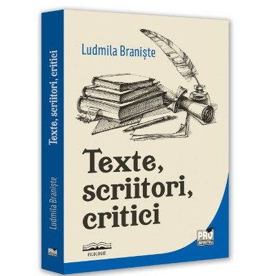 Texte, scriitori, critici