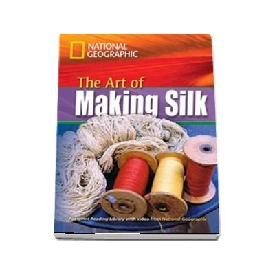 The Art of Making Silk. Footprint Reading Library 1600. Book