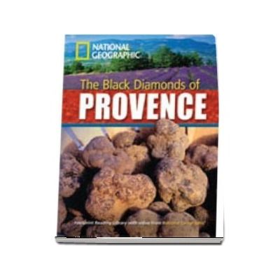 The Black Diamonds of Provence. Footprint Reading Library 2200. Book