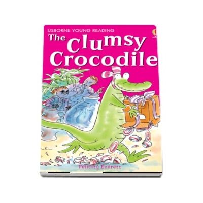 The clumsy crocodile