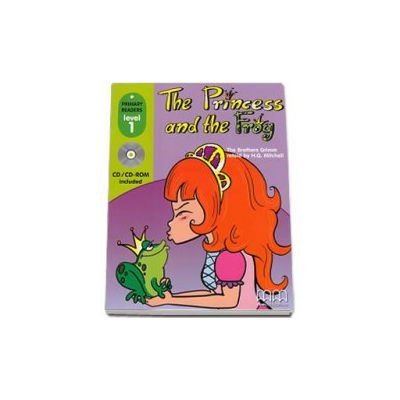 The Princess and the Frog, retold by H.Q. Mitchell. Primary Readers level 1 reader with CD