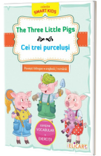 The Three Little Pigs - Cei trei purcelusi