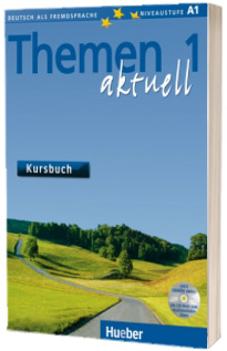 Themen aktuell 1. Kursbuch mit CD-ROM