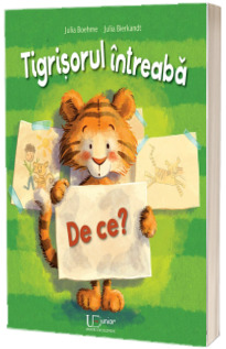 Tigrisorul intreaba: De ce?