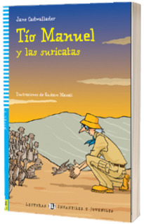 Tio Manuel y las suricatas