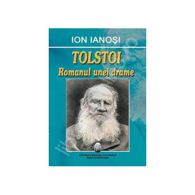 Tolstoi. Romanul unei drame