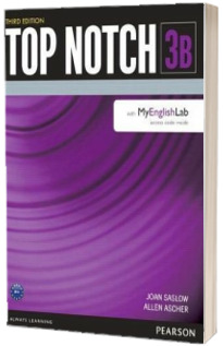 Top Notch 3 Student Book Split B with MyEnglishLab