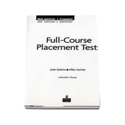 Top Notch / Summit Full Course Placement Tests with Audio CD