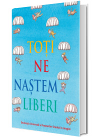 Toti ne nastem liberi