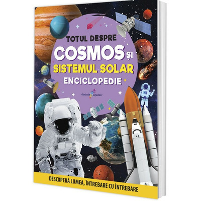 Totul despre cosmos și sistemul solar - Enciclopedie