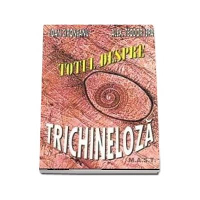 Totul despre trichineloza