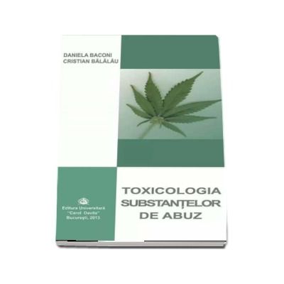 Toxicologia substantelor de abuz