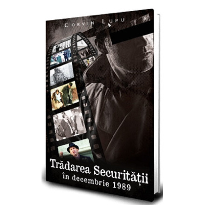 Tradarea Securitatii in decembrie 1989