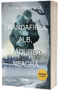 Trandafirul Alb, Padurea Neagra