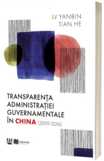 Transparenta administratiei guvernamentale in China (2009-2016)