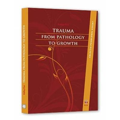 Trauma. From pathology to growth