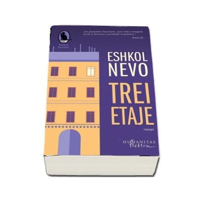 Trei etaje - Eshkol Nevo