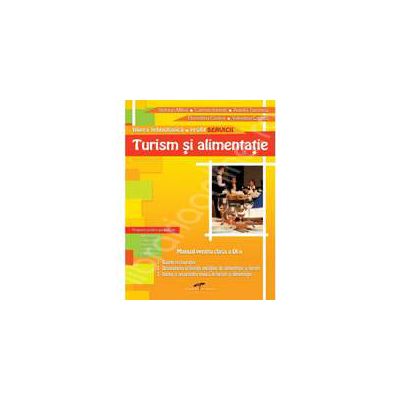 Turism si alimentatie. Manual pentru clasa a IX-a