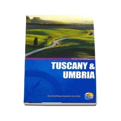 Tuscany and Umbria