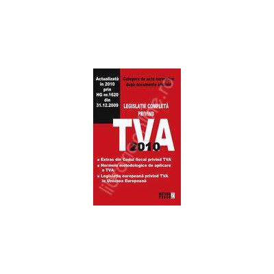 Legislatia completa privind TVA 2010