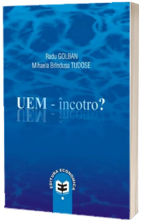 UEM - incotro?