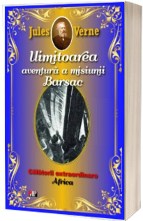 Uimitoarea aventura a misiunii Barsac