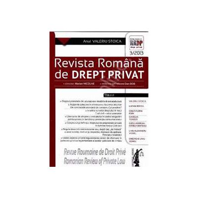 Revista romana de drept privat nr. 3/2013 - Anul Valeriu Stoica