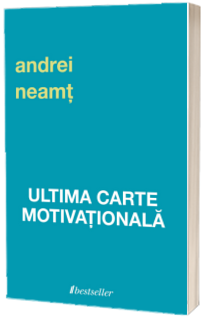 Ultima carte motivationala