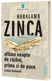 Ultima noapte de razboi, prima zi de pace