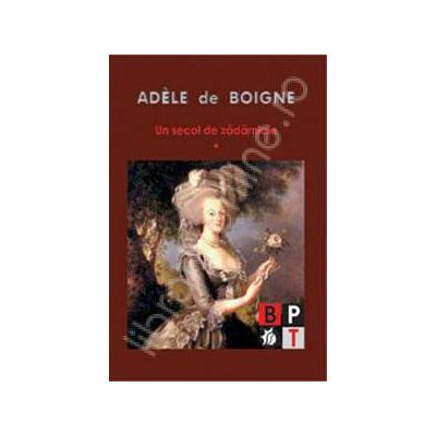 Un secol de zadarnicie (2 volume)