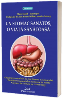 Un stomac sanatos, o viata sanatoasa