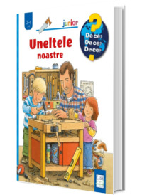 Uneltele noastre