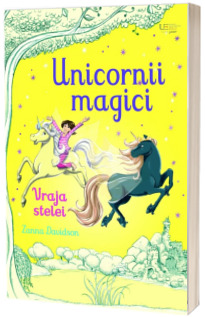 Unicornii magici. Vraja stelei (Usborne)