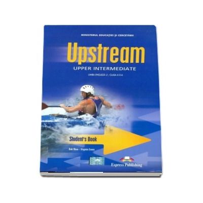 Upstream Upper Intermediate Students Book, clasa a X-a, L1