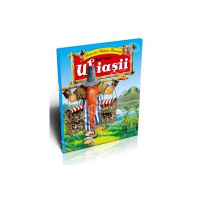 Uriasii - Povesti din Padurea Fermecata