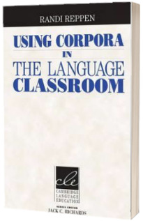 Using Corpora in the Language Classroom