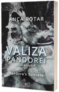 Valiza Pandorei. Editie bilingva: romana - engleza