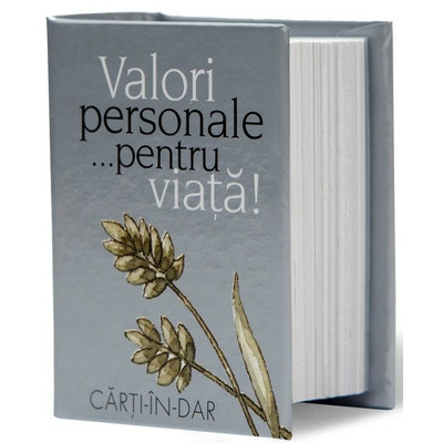 Valori personale pentru viata!