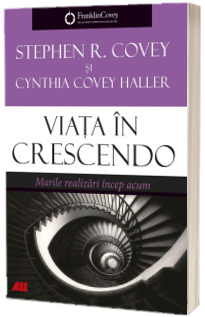 Viata in crescendo. Marile realizari incep acum