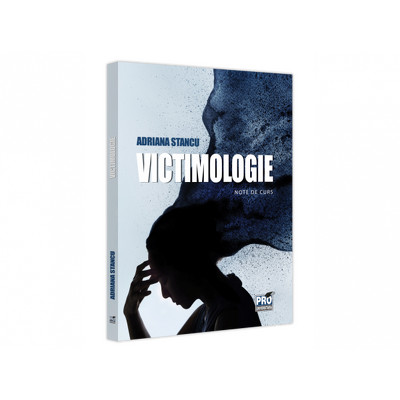 Victimologie. Note de curs