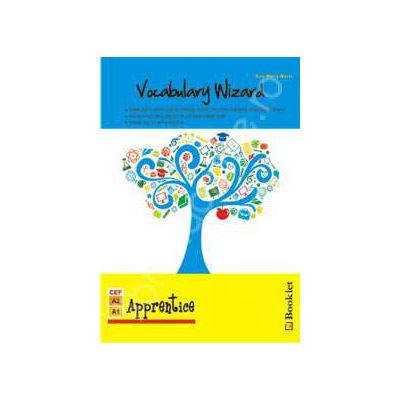 Vocabulary Wizard - Apprentice. Pre-intermediar (A1-A2 in cadrul CEFR)