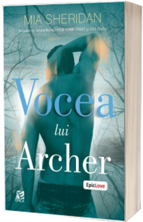 Vocea lui Archer - Mia Sheridan