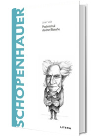 Volumul 13. Descopera Filosofia. Schopenhauer