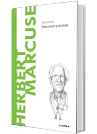 Volumul 63. Descopera Filosofia. Herbert Marcuse