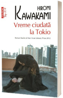 Vreme ciudata la Tokio (editie de buzunar)