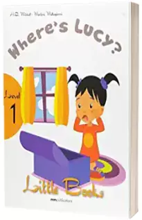 Where s Lucy? Little Books level 1 Student s Book with CD